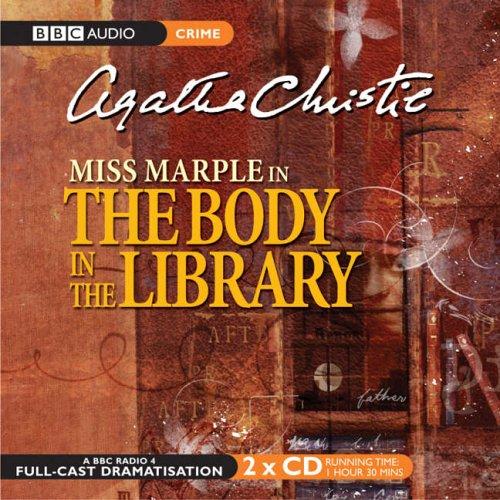 Agatha Christie: The Body in the Library (2005, BBC Audiobooks)