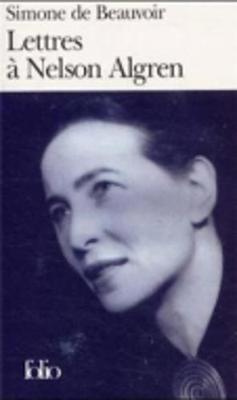 Simone de Beauvoir: Lettres a Nelson Algren (French language, 1999)