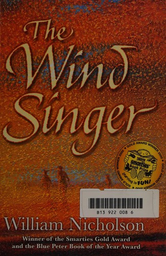 Nicholson, William: The wind singer (2003, Galaxy Plus)