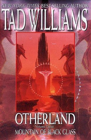 Tad Williams: Mountain of black glass (1999, DAW Books)