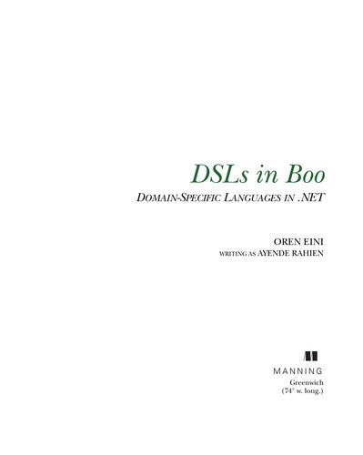 Ayende Rahien: DSLs in Boo (EBook, 2010, Manning)