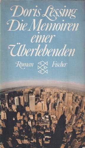 Doris Lessing: Die Memoiren einer Überlebenden (Paperback, German language, 1980, Fischer-Taschenbuch-Verlag)