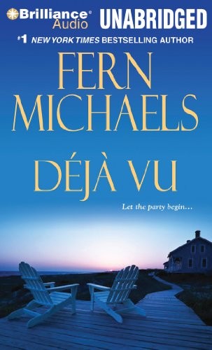 Fern Michaels: Deja Vu (AudiobookFormat, 2012, Brilliance Audio)