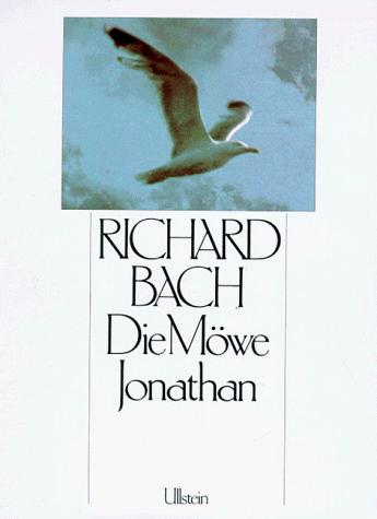 Richard Bach, Russell. Munson: Die Möwe Jonathan. (Hardcover, German language, Ullstein Buchverlage GmbH & Co. KG / Ullstein Tas)