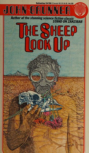 John Brunner: The Sheep Look Up (Paperback, 1987, Del Rey)