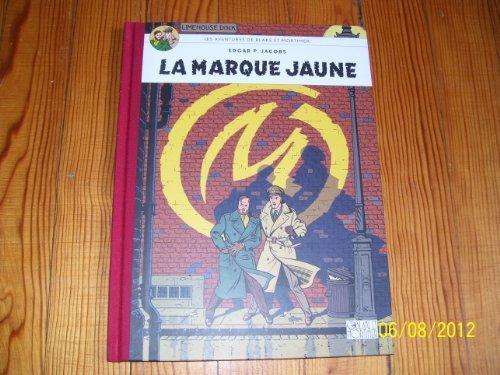 Edgar P. Jacobs: La marque jaune (French language, 2007)