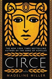 Madeline Miller: Circe (Hardcover, 2018, Little, Brown and Company)