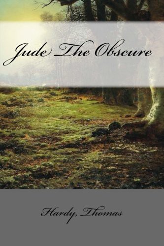 Thomas Hardy, Mybook: Jude The Obscure (Paperback, 2017, CreateSpace Independent Publishing Platform, Createspace Independent Publishing Platform)