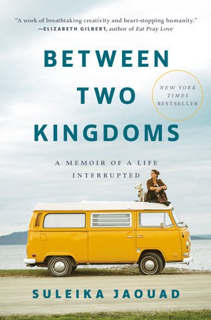 Suleika Jaouad: Between Two Kingdoms (EBook, 2021, Random House)
