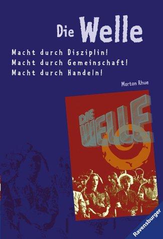 Morton Rhue: Die Welle. (Paperback, German language, 2003, Ravensburger Buchverlag)