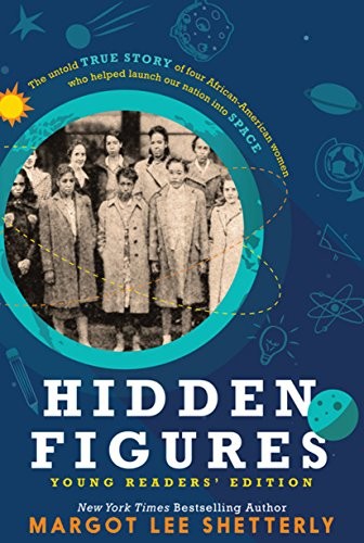 Margot Lee Shetterly: Hidden Figures (YRE) (2017, Thorndike Press)