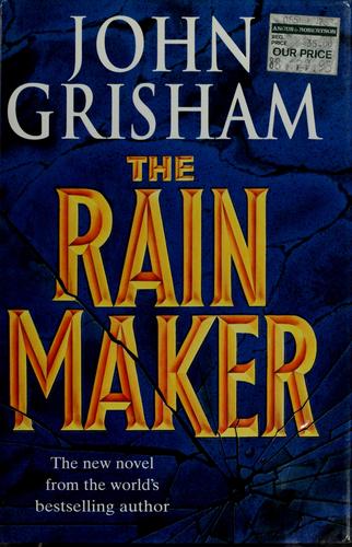 John Grisham, John Grisham: The rainmaker (1995, Century)