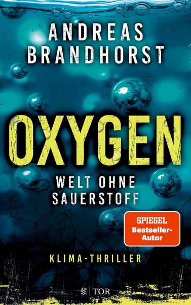 Andreas Brandhorst: Oxygen (Paperback, Deutsch language, Fischer Tor)