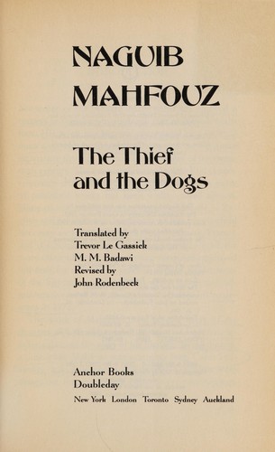 Naguib Mahfouz: The thief and the dogs (2008, Anchor Books)