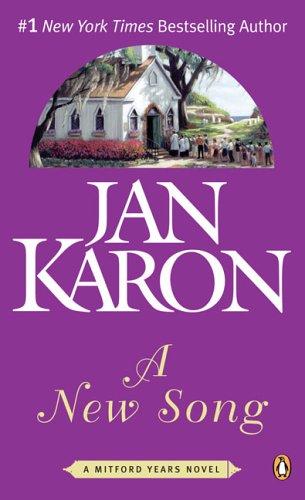 Jan Karon: A New Song (The Mitford Years #5) (2005, Penguin (Non-Classics))