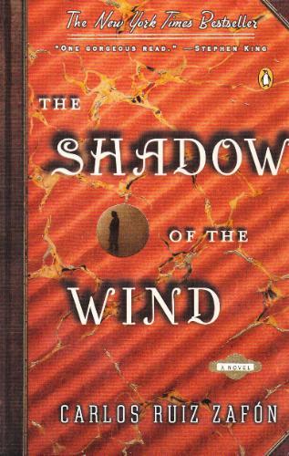 Carlos Ruiz Zafón: The Shadow of the Wind (Paperback, 2005, Penguin)