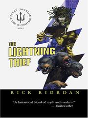 Rick Riordan: The Lightning Thief (2006, Thorndike Press)