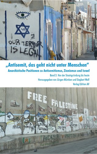 „Antisemit, das geht nicht unter Menschen“ (Paperback, German language, 2014, Edition AV)