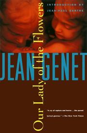 Jean Genet: Our Lady of the Flowers (Paperback, 1994, Grove Press)