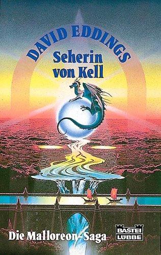 David Eddings: Die Malloreon- Saga V. Seherin von Kell. (Paperback, German language, 1991, Lübbe)