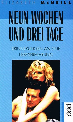 Elizabeth McNeill: Neun Wochen und drei Tage (Paperback, German language, 1993, Rowohlt)