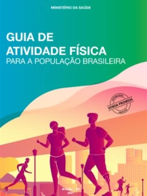 Brasil, Ministério da Saúde, Secretaria de Atenção à Saúde, Departamento de Promoção da Saúde: Guia de atividade física (EBook, Ministério da Saúde)