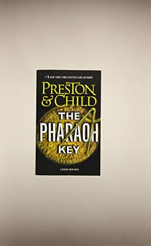 Douglas Preston, Lincoln Child: The Pharaoh Key (Paperback, 2019, Grand Central Publishing)