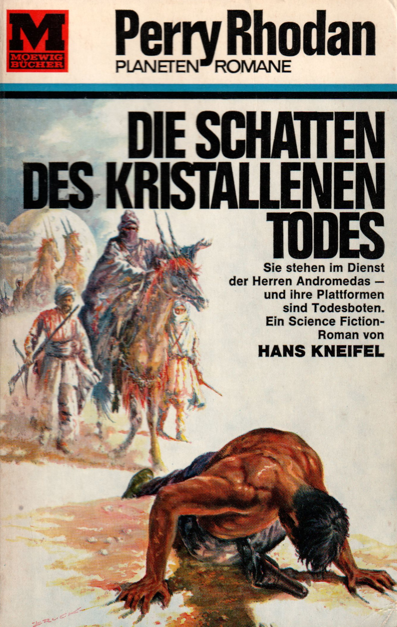 Hans Kneifel: Die Schatten des kristallenen Todes (Paperback, German language, 1967)