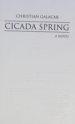 Christian Galacar: Cicada Spring (Paperback, 2015, Createspace Independent Publishing Platform, CreateSpace Independent Publishing Platform)