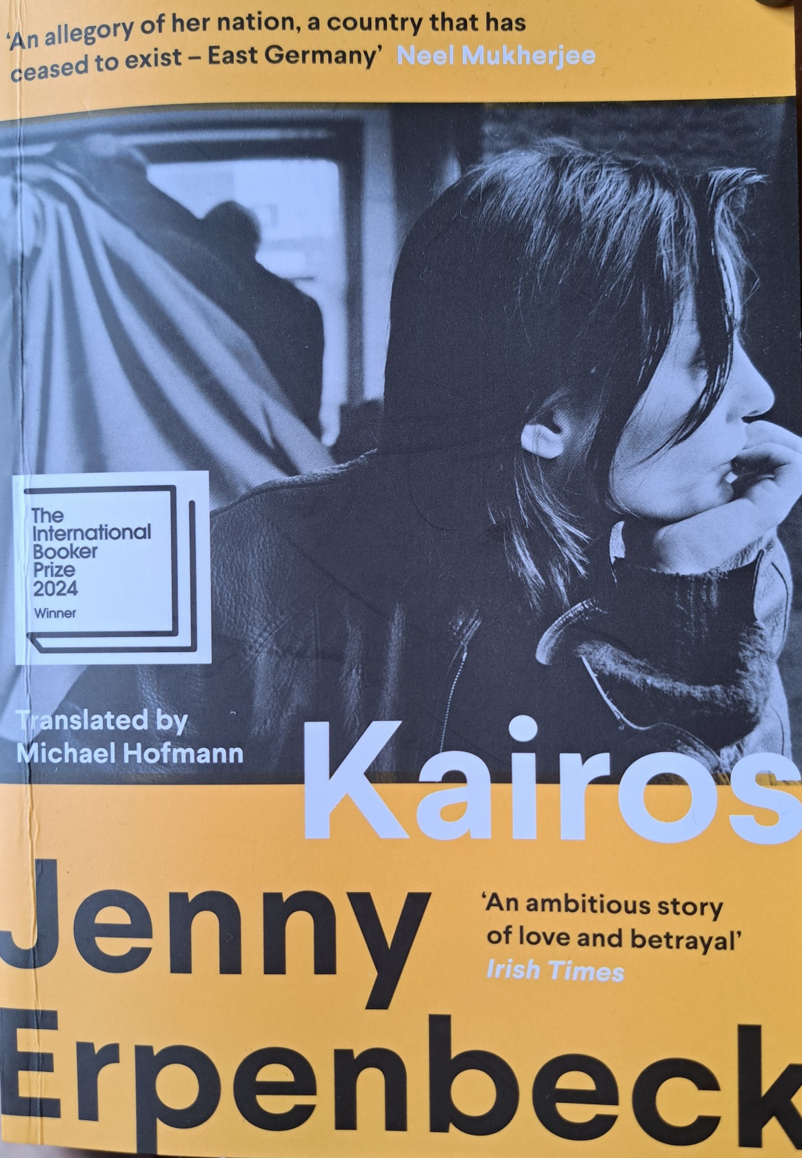 Michael Hofmann, Jenny Erpenbeck: Kairos (2024, Granta Books)