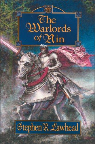 Stephen R. Lawhead: The Warlords of Nin (1996, Zondervan)