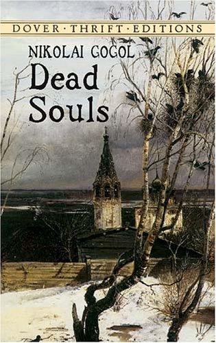 Nikolai Vasilievich Gogol: Dead souls (Paperback, 2003, Dover Publications)