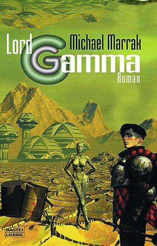 Lord Gamma (Paperback, German language, 2002, Bastei Lübbe Taschenbuch)