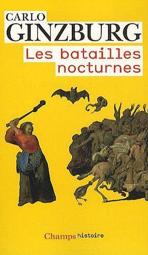 Carlo Ginzburg: Les batailles nocturnes (French language, 1970)