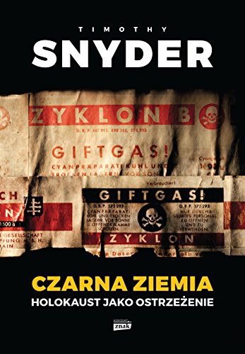 Timothy Snyder: Czarna ziemia (Hardcover, 2015, Znak)