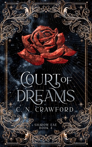 C.N. Crawford: Court of Dreams (EBook, 2019, Independently published)