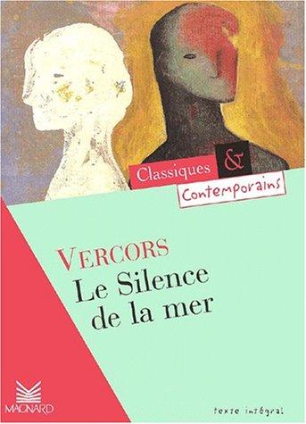 Jean Bruller: Le Silence de la mer (Paperback, French language, 2001, Magnard)