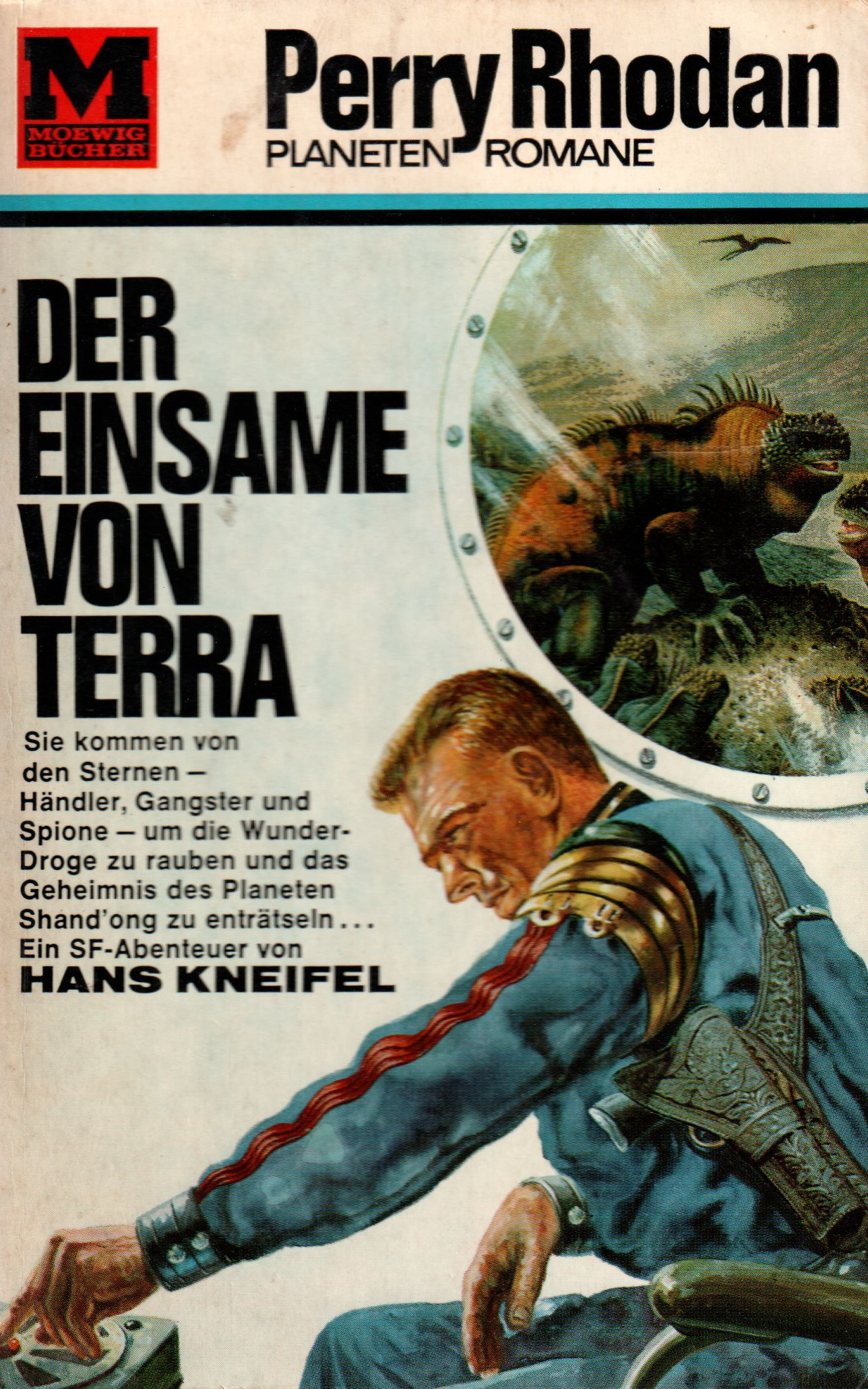Hans Kneifel: Der Einsame von Terra (Paperback, German language, 1966, Moewig)