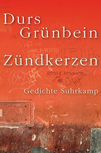 Durs Grünbein: Zündkerzen Gedichte (German language, 2017)