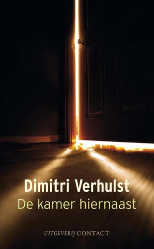 Dimitri Verhulst: De kamer hiernaast (Dutch language, 1999, Contact)