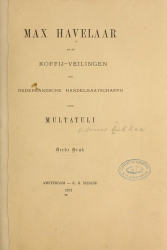 Multatuli: Max Havelaar (Dutch language, 1871, K. H. Schadd)