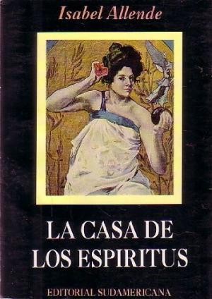 Isabel Allende: La casa de los espíritus (Spanish language, 1991, Plaza & Janes)