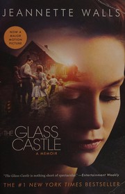 Jeannette Walls: glass castle (2009, scribnet)