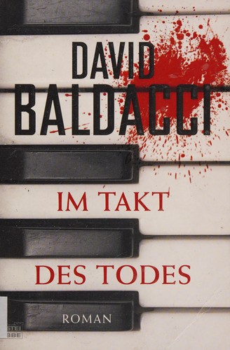 David Baldacci: Im Takt des Todes (German language, 2009, Bastei Lübbe)