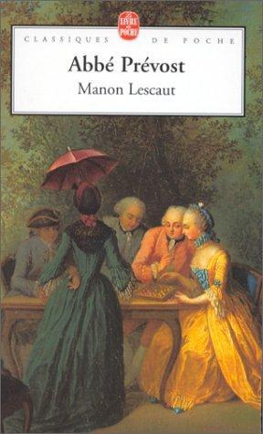 Antoine François Prévost: Manon Lescaut (French language, 1995)