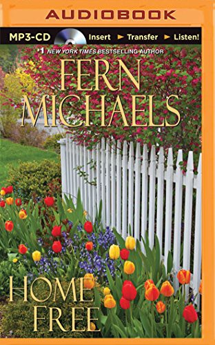 Fern Michaels, Laural Merlington: Home Free (AudiobookFormat, 2015, Brilliance Audio)