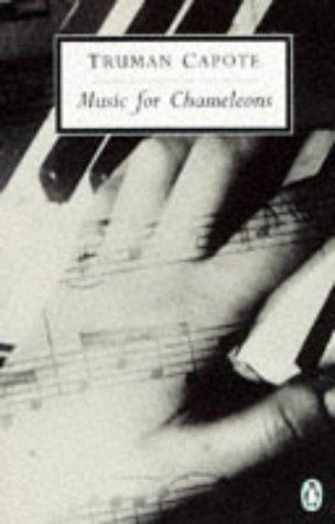 Truman Capote: Music for Chamaleons (Penguin Twentieth Century Classics) (Hardcover, Spanish language, 1998, Penguin Books)