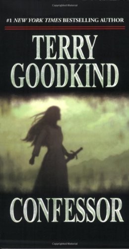 Terry Goodkind: Confessor (2008, Goodkind, Terry, Tor Forge)