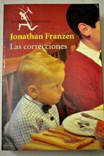 Jonathan Franzen: Las correcciones (Spanish language, 2002)