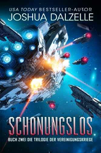 Joshua Dalzelle: Schonungslos (EBook, Deutsch language)